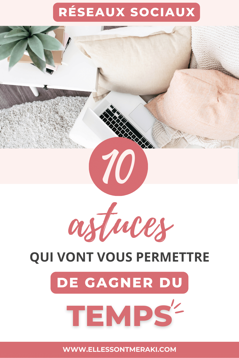 10 astuces testées et approuvées pour gagner du temps sur les réseaux ...