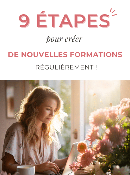 Notre processus de création de formation étape par étape pour nous permettre d’en créer une chaque mois ! 