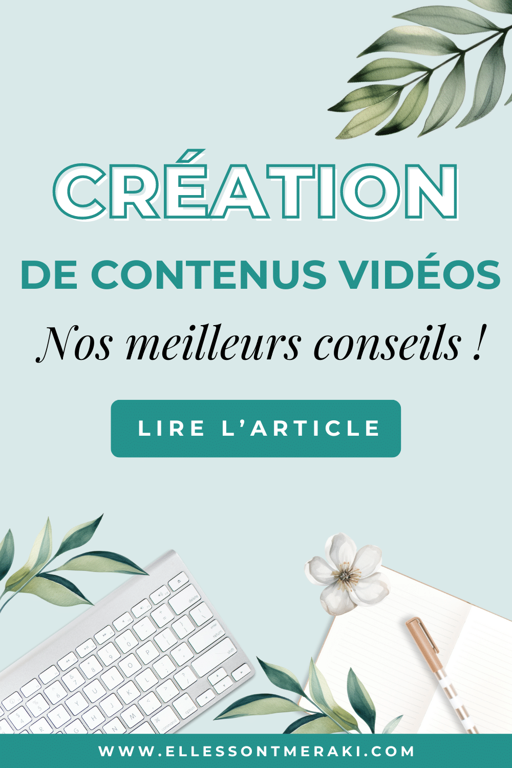 5 étapes pour organiser sa création de contenus vidéos